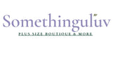 Somethinguluv Plus Size Boutique  - Home